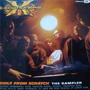 The X-Ecutioners - Built From Scratch mp3