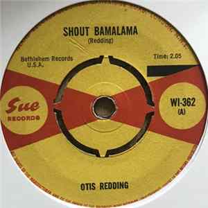 Otis Redding - Shout Bamalama mp3