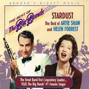 Artie Shaw, Helen Forrest - Stardust: The Best Of Artie Shaw And Helen Forrest mp3