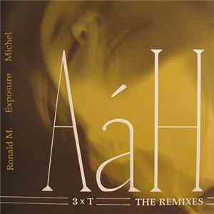 3xT - Aah! mp3