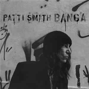 Patti Smith - Banga mp3