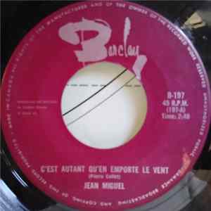 Jean Miguel - C'Est Autant Qu'En Emporte Le Vent mp3