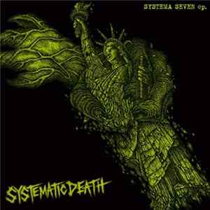 Systematic Death - Systema Seven EP. mp3
