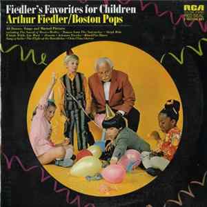 Arthur Fiedler / Boston Pops - Fiedler's Favorites For Children mp3