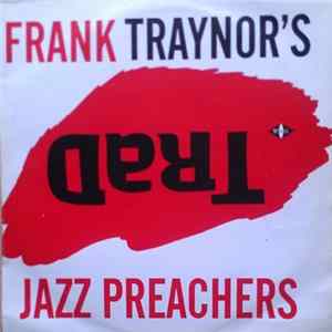 Frank Traynor's Jazz Preachers - Trad mp3