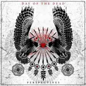 Day Of The Dead - Perspectives mp3