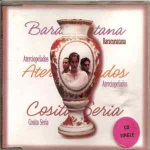 Aterciopelados - Cosita Seria + Baracunatana mp3