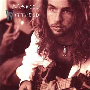 Marcel Wittfeld - Marcel Wittfeld mp3