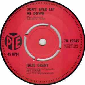 Julie Grant - Don't Ever Let Me Down mp3
