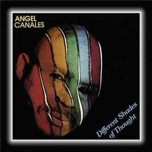 Angel Canales - Different Shades Of Thought mp3