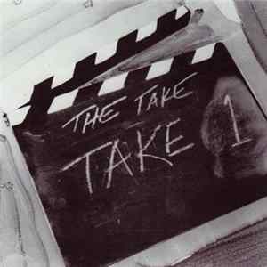 The Take - Take 1 mp3