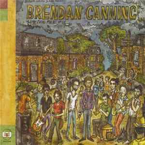 Broken Social Scene Presents Brendan Canning - Something For All Of Us... mp3