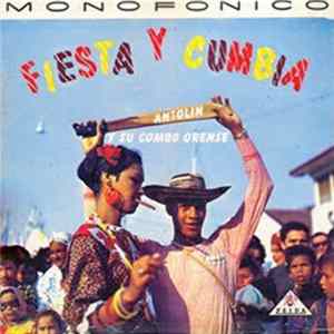 Antolín Y Su Combo Orense - Fiesta Y Cumbia mp3