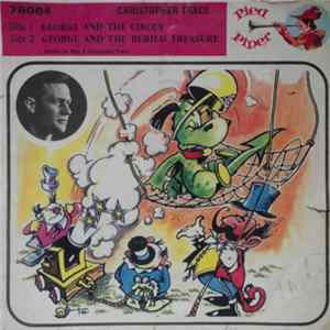 Christopher Trace - George And The Circus / George And The Buried Treasure mp3