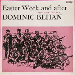 Dominic Behan - Easter Week And After mp3