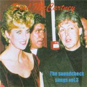 Paul McCartney - The Soundcheck Songs Vol. 3 mp3