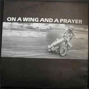 Various - On A Wing And A Prayer mp3