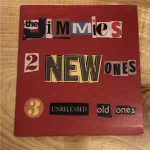 The Jimmies - 2 New Ones 3 Unreleased mp3