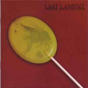 Last Lament - Under Your Surface mp3