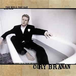 Cory Branan - The Hell You Say mp3