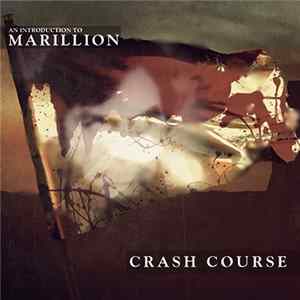 Marillion - Crash Course An Introduction To Marillion mp3