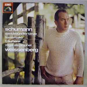 Schumann, Weissenberg - Davidsbündlertänze-Humoreske-Träumerei-Vogel als Prophet mp3