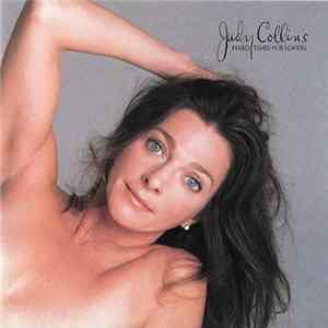 Judy Collins - Hard Times For Lovers mp3