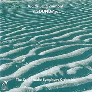 Judith Lang Zaimont - The Czech Radio Symphony Orchestra - reSOUNDings mp3