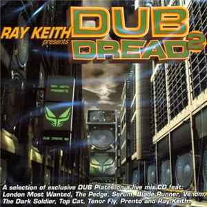 Ray Keith - Dub Dread 2 mp3
