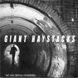 Giant Haystacks - We Are Being Observed mp3