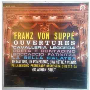 Franz von Suppé, The Philharmonic Promenade Orchestra, Sir Adrian Boult - Ouvertures mp3