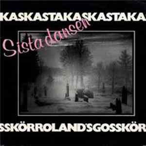 Asta Kask / Roland's Gosskör - Sista Dansen mp3