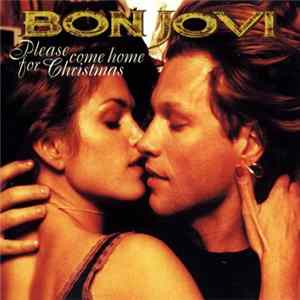 Bon Jovi - Please Come Home For Christmas mp3