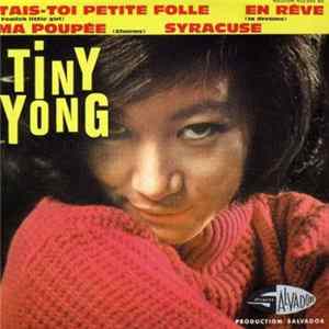 Tiny Yong - Tais-Toi Petite Folle mp3
