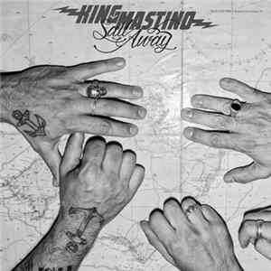 King Mastino - Sail Away mp3