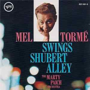 Mel Tormé, The Marty Paich Orchestra - Swings Shubert Alley mp3