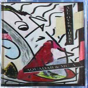 Aquadab & MC A - All Over There mp3