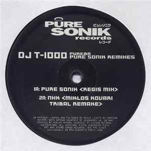 DJ T-1000 - Pure Sonik Remixes mp3