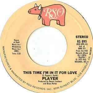 Player - This Time I'm In It For Love / Every Which Way mp3