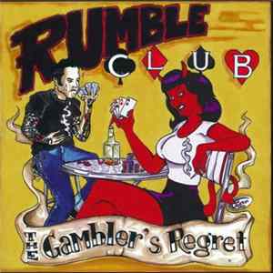 Rumble Club - The Gambler's Regret mp3