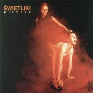 Świetliki - Wieprze mp3