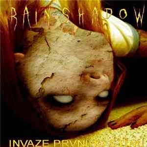 Rain Shadow - Invaze prvního stínu mp3