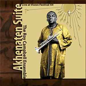 The Roy Campbell Ensemble - Akhenaten Suite mp3