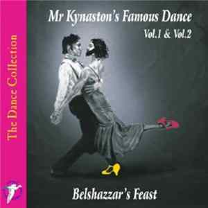 Belshazzar's Feast - Mr. Kynaston's Famous Dance, Vol. 1-2 mp3