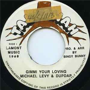 Michael Levy & Dudap - Gimmi Your Loving mp3