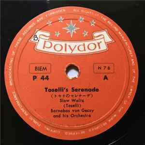 Barnabas Von Géczy Und Sein Orchester - Toselli's Serenade / Narcissus mp3