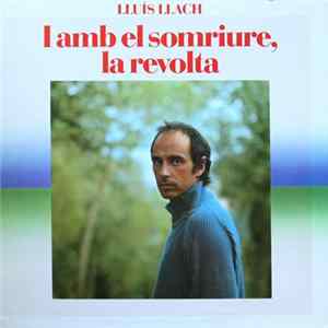 Lluís Llach - I Amb El Somriure, La Revolta mp3