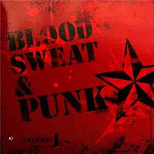 Various - Blood, Sweat & Punk: Volume 1 mp3