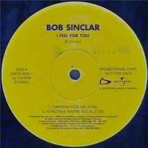 Bob Sinclar - I Feel For You mp3