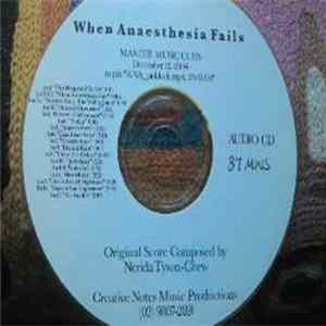 Nerida Tyson-Chew - When Anaesthesia Fails mp3